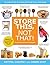 Store This, Not That! by Crystal Godfrey