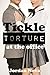 Tickle Torture at the Office