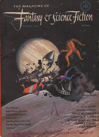 The Magazine of Fantasy & Science Fiction, August 1951 (The Magazine of Fantasy & Science Fiction, #9)