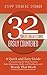 32 Sales Objections Easily Countered: A Quick and Easy Guide to Countering the Most Common Sales Objections, Stalls, and Pushbacks with Words That Work