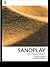 Sandplay: Past, Present and Future