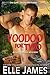 Voodoo For Two by Elle James