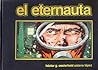 El Eternauta by Héctor Germán Oesterheld