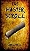 The Master Scroll by Brian Josh