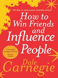 How to Win Friends and Influence People
