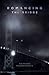 Romancing the Bridge