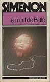La mort de Belle by Georges Simenon