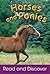Horses and Ponies (Read and Discover)