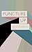 Puncture Up