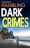 Dark Crimes (DCI Sophie Allen #1)