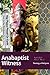 Anabaptist Witness: 2.1