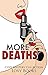 More Deaths by Lovy Books
