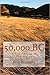 50,000 B.C. (On the Brink of Extinction)