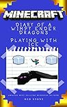 Minecraft: Diary of a Wimpy Ender Dragon: Playing with Ice Minecraft: Diary of a Wimpy Ender Dragon: Playing with Ice