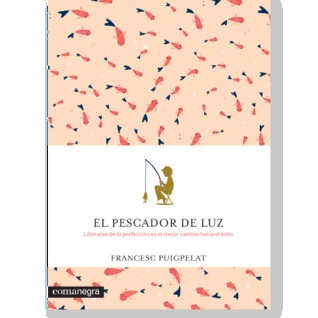 El pescador de luz (Paperback)