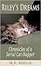 Riley's Dreams: Chronicles of a Serial Cat-Napper