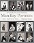 Man Ray: Portraits. Paris, ...