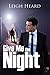 Give Me the Night by Leigh Heard