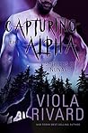 Capturing the Alpha (Shifters of Nunavut, #1)