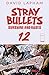 Stray Bullets: Sunshine And Roses #12