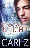 Shadows and Light by Cari Z.