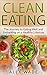 Clean Eating : The Journey ...