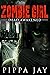 Dead Awakened (Zombie Girl #1)