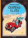 Tintin v zemi černého zlata by Hergé