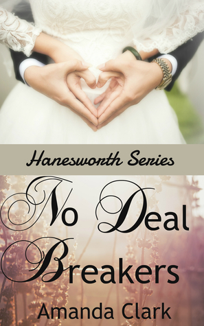 No Deal Breakers (Hanesworth Series #1)