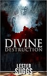 Divine Destruction Divine Destruction