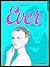 Ever (French Edition)