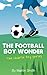 The Football Boy Wonder (Ch...