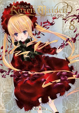 Rozen Maiden II, Tome 8 (Paperback)