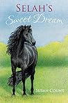 Selah's Sweet Dream