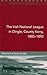 The Irish National League in Dingle, County Kerry, 1885-1892