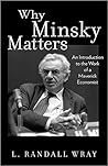 Why Minsky Matter...
