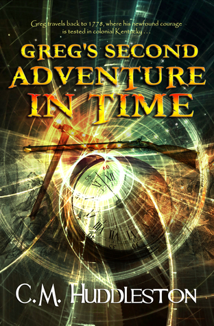 Greg's Second Adventure in Time (Adventures in Time Book 2)