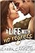 A Life with No Regrets by Sarra Cannon A Life with No Regrets by Sarra Cannon