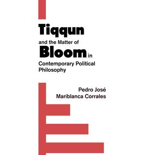 Tiqqun and the Matter of Bloom in Contemporary Political Philosophy (Paperback)