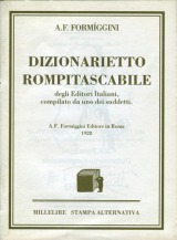 Dizionarietto rompitascabile degli Editori Italiani compilato da uno dei suddetti