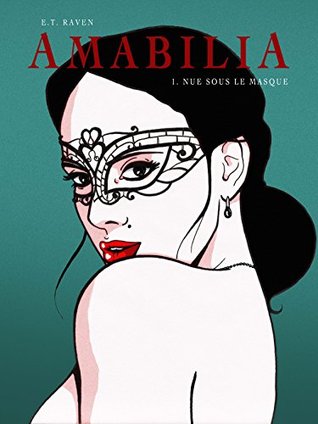 Amabilia - Tome 1 (French Edition)
