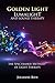 Golden Light: Lumalight and Sound Therapy (Golden Light Series Book 5)