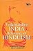 Understanding India Relevance Of Hinduism
