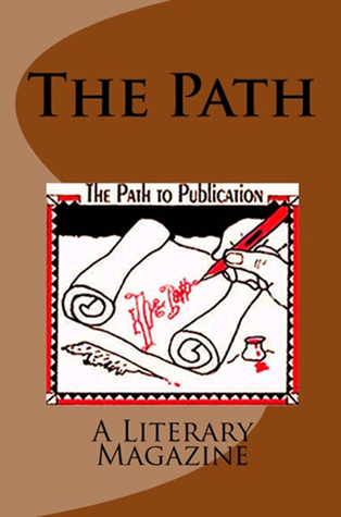 The Path: A Literary Magazine
