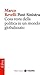 Post-Sinistra. Cosa resta della politica in un mondo globalizzato