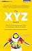 The XYZ Factor: The DoSomething.org Guide to Creating a Culture of Impact