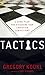 Tactics: A Game Plan for Discussing Your Christian Convictions