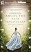 Among the Fair Magnolias: Four Southern Love Stories