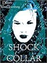 Shock Collar (Trauma Baby #2)