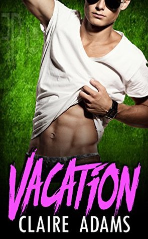 Vacation (Kindle Edition)